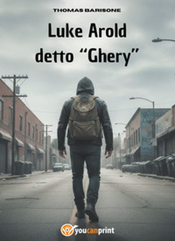 Luke Arold detto «Ghery» - Librerie.coop
