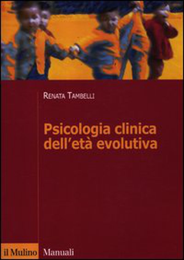 Psicologia clinica dell'età evolutiva - Librerie.coop Psicologia clinica dell'età evolutiva - Librerie.coop