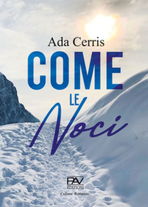 Come le noci - Librerie.coop Come le noci - Librerie.coop