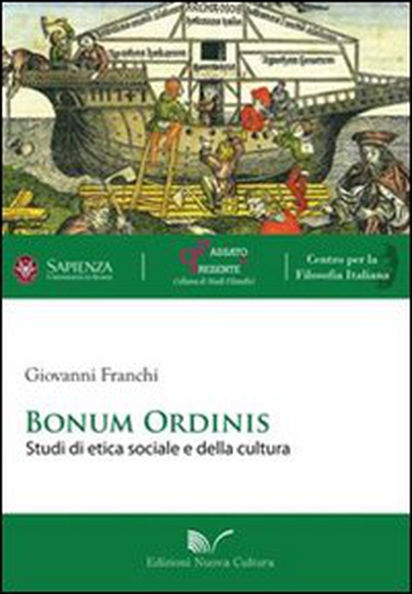 Bonum ordinis. Studi di etica sociale e della cultura - Librerie.coop Bonum ordinis. Studi di etica sociale e della cultura - Librerie.coop