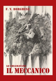 Lo chiamavano il meccanico - Librerie.coop