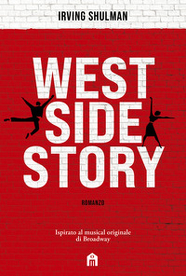 West side story - Librerie.coop West side story - Librerie.coop