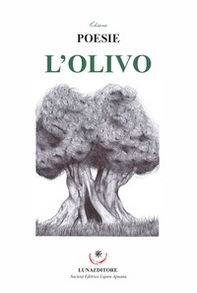L'olivo. Poesie - Librerie.coop