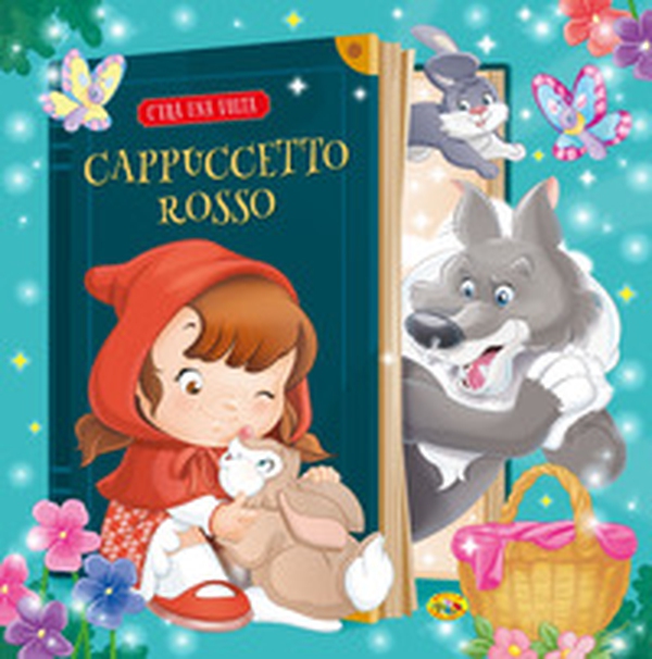 Cappuccetto Rosso - Librerie.coop Cappuccetto Rosso - Librerie.coop