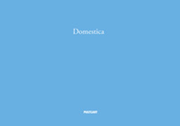 Domestica. Ediz, italiana e inglese - Librerie.coop Domestica. Ediz, italiana e inglese - Librerie.coop