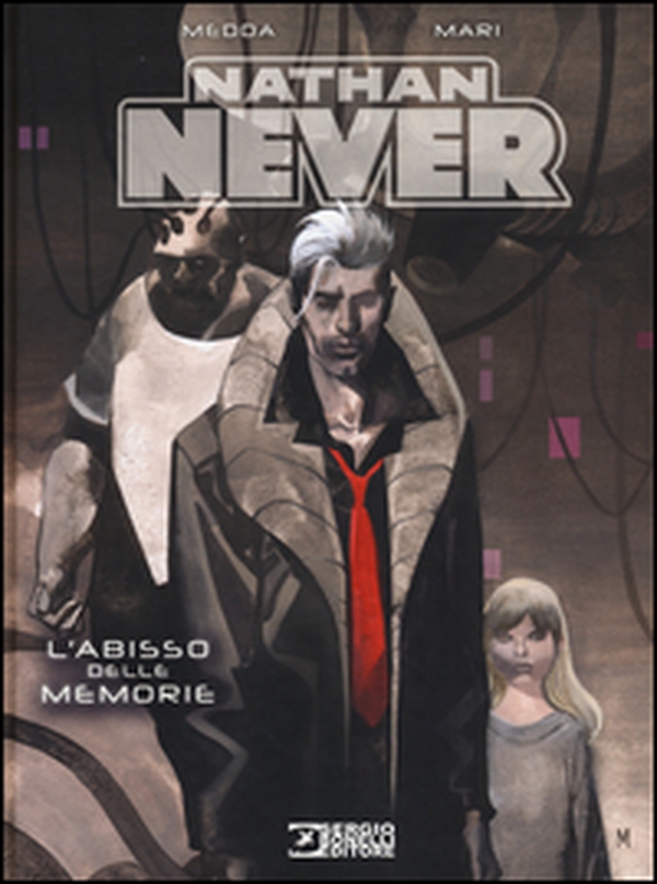 Nathan Never. L'abisso delle memorie - Librerie.coop Nathan Never. L'abisso delle memorie - Librerie.coop