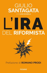 L'ira del riformista - Librerie.coop