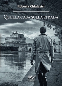 Quella casa sulla strada - Librerie.coop Quella casa sulla strada - Librerie.coop