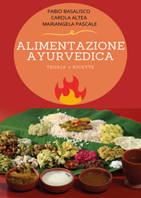 Alimentazione ayurvedica. Teoria + ricette - Librerie.coop Alimentazione ayurvedica. Teoria + ricette - Librerie.coop