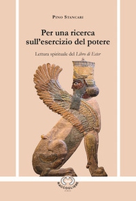 Per una ricerca sull'esercizio del potere. Lettura spirituale del Libro di Ester - Librerie.coop