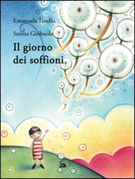 Il giorno dei soffioni - Librerie.coop