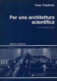 Per un'architettura scientifica - Librerie.coop
