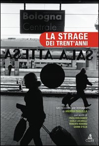 La strage dei trent'anni. Un racconto per immagini di Andrea Paolella - Librerie.coop