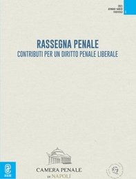 Rassegna penale. Contributi per un diritto penale liberale - Librerie.coop