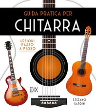 Guida pratica per chitarra - Librerie.coop Guida pratica per chitarra - Librerie.coop