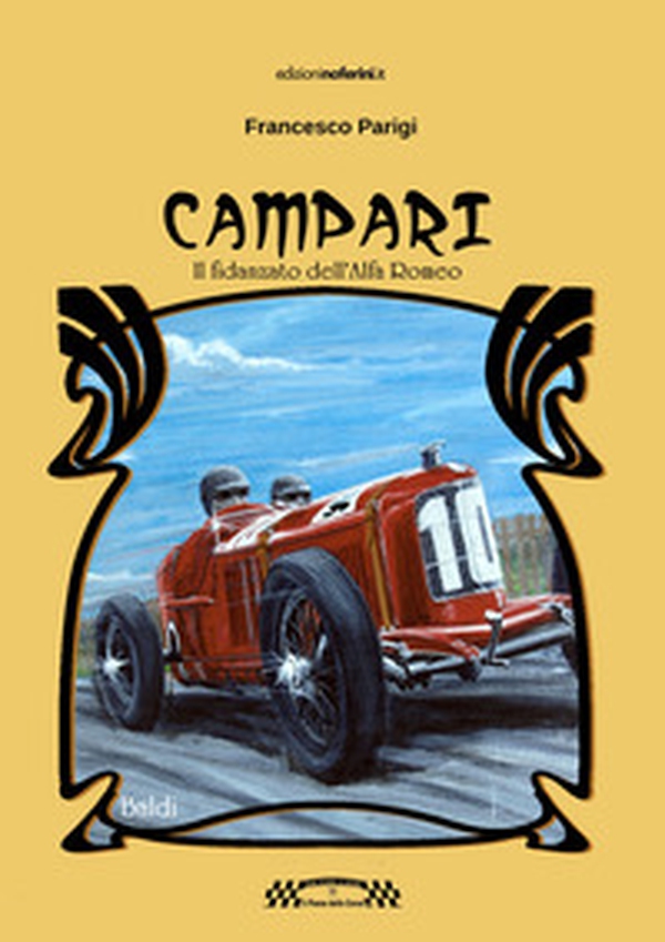 Campari. Il fidanzato dell'Alfa Romeo - Librerie.coop