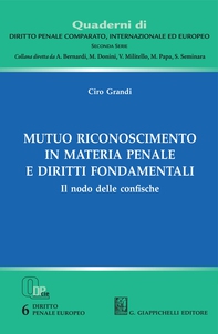 Mutuo riconoscimento in materia penale e diritti fondamentali - Librerie.coop Mutuo riconoscimento in materia penale e diritti fondamentali - Librerie.coop