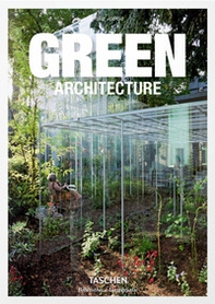 Green architecture. Ediz. italiana, spagnola e portoghese - Librerie.coop Green architecture. Ediz. italiana, spagnola e portoghese - Librerie.coop
