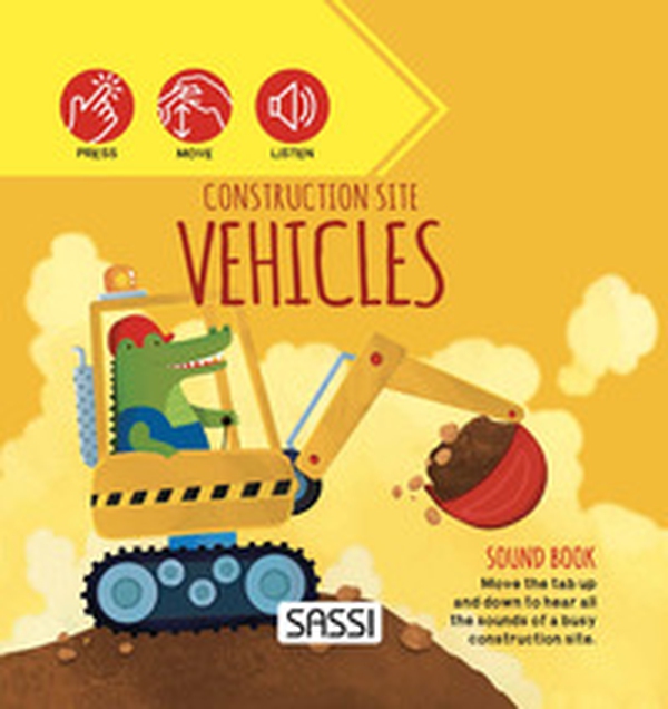 Construction site vehicles. Sound book - Librerie.coop Construction site vehicles. Sound book - Librerie.coop