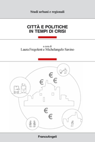 Città e politiche in tempo di crisi - Librerie.coop Città e politiche in tempo di crisi - Librerie.coop