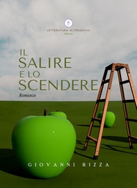 Il salire e lo scendere - Librerie.coop