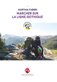 Marcher sur la ligne gothique - Librerie.coop