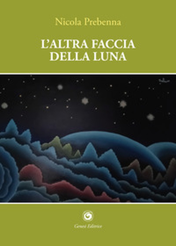 L'altra faccia della luna - Librerie.coop