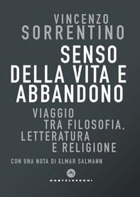 Senso della vita e abbandono - Librerie.coop Senso della vita e abbandono - Librerie.coop
