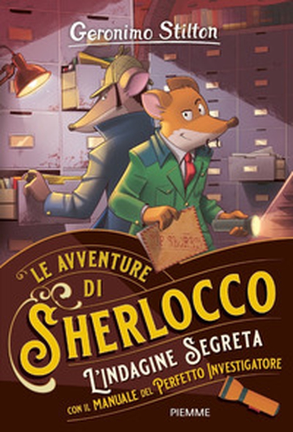 L'indagine segreta. Con il manuale del perfetto investigatore - Librerie.coop L'indagine segreta. Con il manuale del perfetto investigatore - Librerie.coop