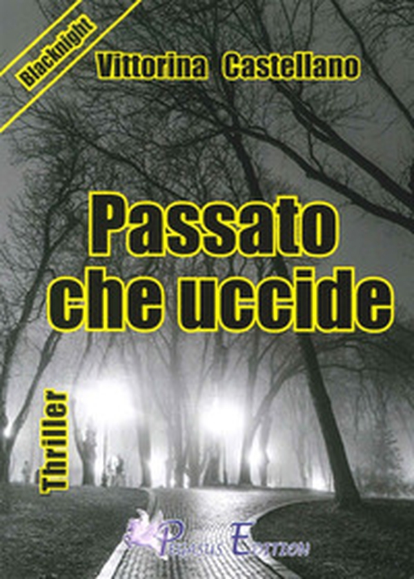 Passato che uccide - Librerie.coop Passato che uccide - Librerie.coop