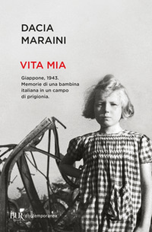 Vita mia. Giappone, 1943. Memorie di una bambina italiana in un campo di prigionia - Librerie.coop Vita mia. Giappone, 1943. Memorie di una bambina italiana in un campo di prigionia - Librerie.coop