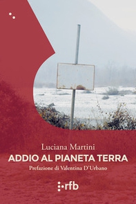 Addio al pianeta Terra - Librerie.coop