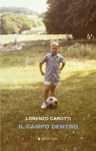 Il campo dentro - Librerie.coop