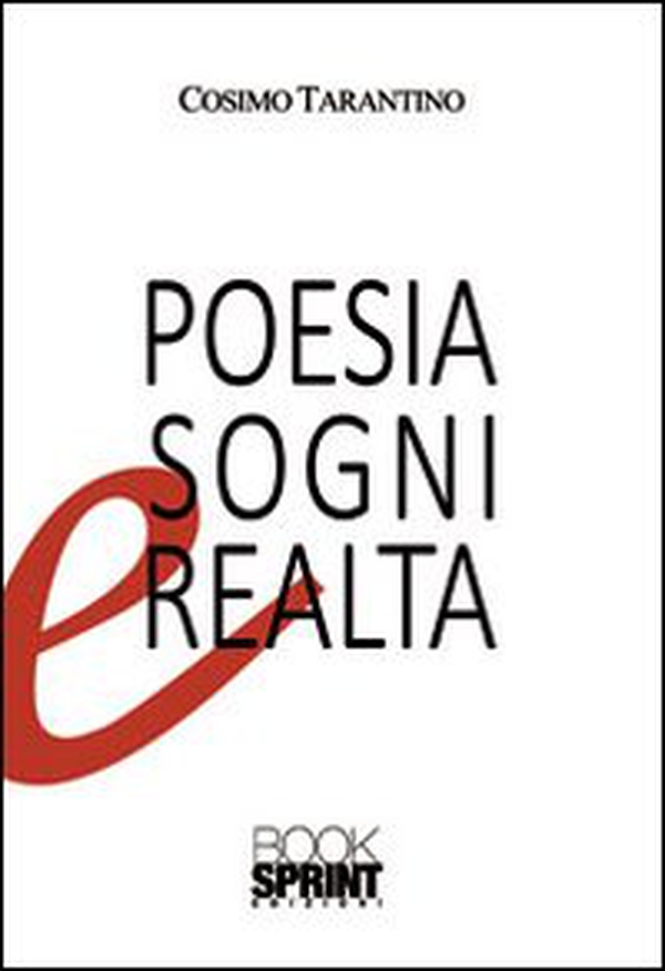 Poesie sogni e realtà - Librerie.coop Poesie sogni e realtà - Librerie.coop