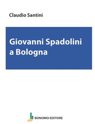 Giovanni Spadolini a Bologna - Librerie.coop