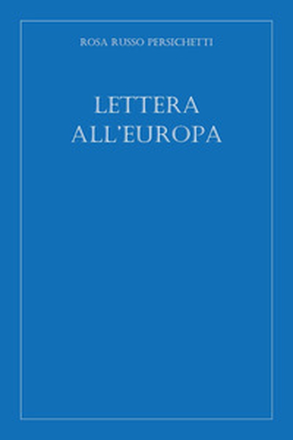 Lettera all'Europa - Librerie.coop Lettera all'Europa - Librerie.coop