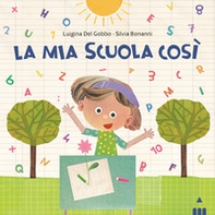 Mia scuola così - Librerie.coop Mia scuola così - Librerie.coop