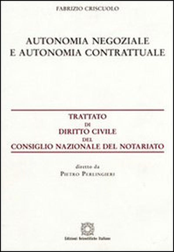 Autonomia negoziale e autonomia contrattuale - Librerie.coop Autonomia negoziale e autonomia contrattuale - Librerie.coop