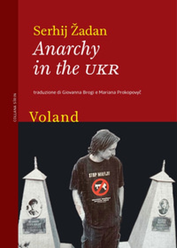 Anarchy in the UKR - Librerie.coop Anarchy in the UKR - Librerie.coop