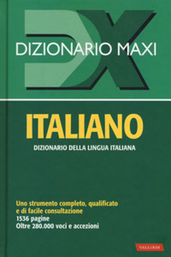 Dizionario maxi. Italiano - Librerie.coop Dizionario maxi. Italiano - Librerie.coop