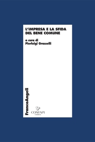 L'impresa e la sfida del bene comune - Librerie.coop L'impresa e la sfida del bene comune - Librerie.coop