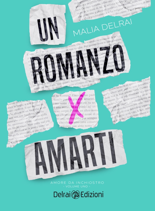 Un romanzo per amarti - Librerie.coop