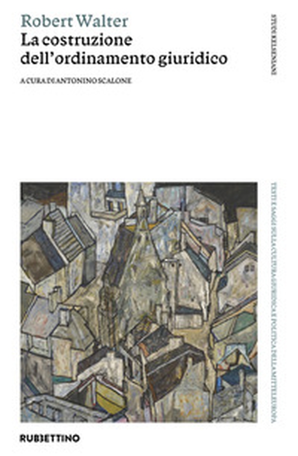 La costruzione dell'ordinamento giuridico - Librerie.coop