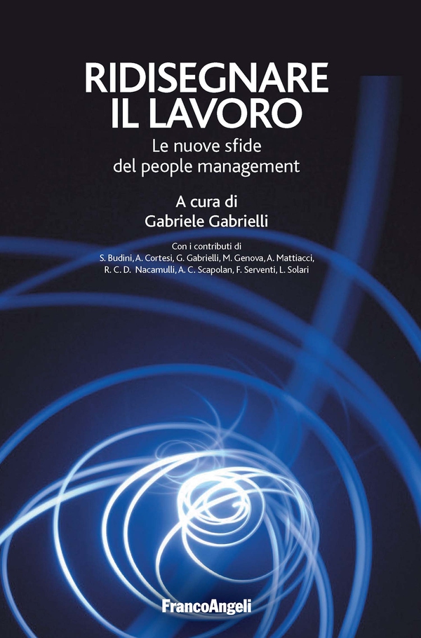 Ridisegnare il lavoro - Librerie.coop Ridisegnare il lavoro - Librerie.coop