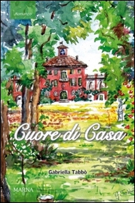 Cuore di casa - Librerie.coop