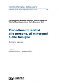 Procedimenti relativi alle persone, ai minorenni e alle famiglie. Commento ragionato - Librerie.coop