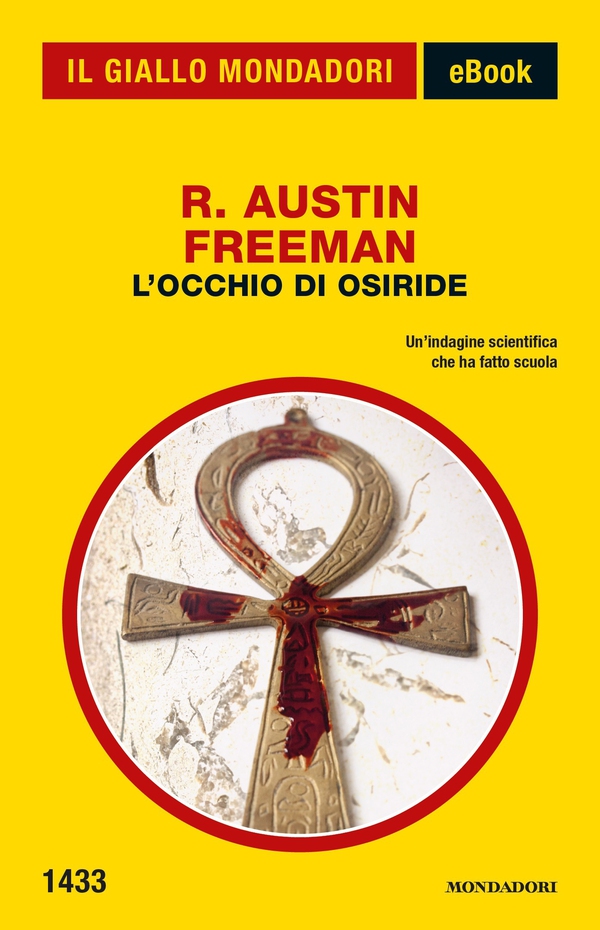 L'Occhio di Osiride (Il Giallo Mondadori) - Librerie.coop L'Occhio di Osiride (Il Giallo Mondadori) - Librerie.coop