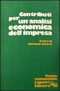 Contributi per un'analisi economica dell'impresa - Librerie.coop