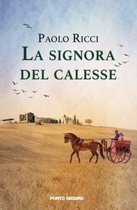 La signora del calesse - Librerie.coop La signora del calesse - Librerie.coop