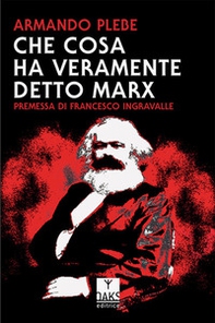 Che cosa ha veramente detto Carlo Marx - Librerie.coop